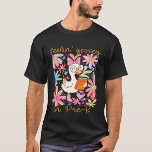 Camiseta Sentindo-se Goosey no Silly Goose Professor Pré-K