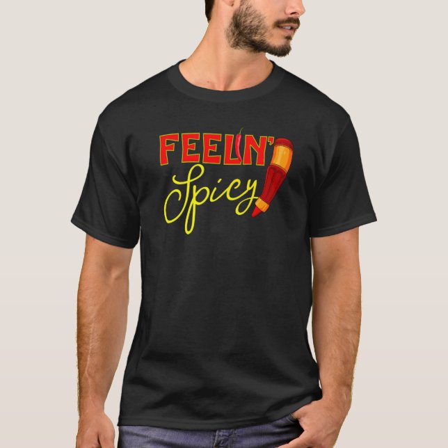 Camiseta Sentindo-se picante para fãs que comem pimenta chi (Frente)