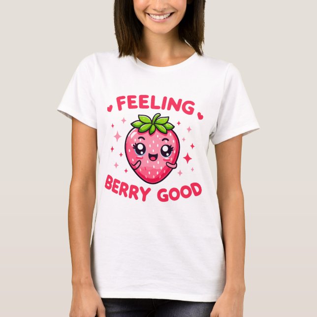 Camiseta Sentir Berry Boa Morango Engraçada (Frente)