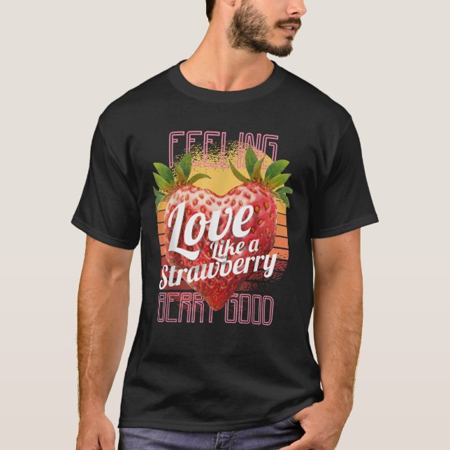 Camiseta Sentir Berry Good Retro Strawberry Love Summer par (Frente)