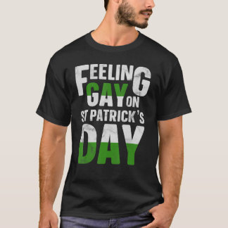 Camiseta Sentir Gay no Dia de São Patrício