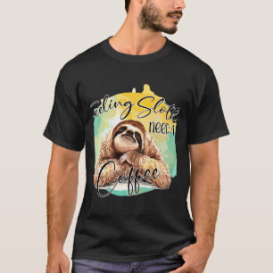Camiseta Sentir-Se Lento Precisa De Um Café Ativo