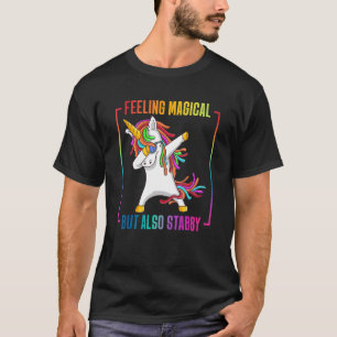 Camiseta Sentir-Se Mágico, Mas Também Esfaqueado Dabbing Un
