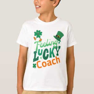 Camiseta Sentir-se treinador de sorte para o dia do santo i