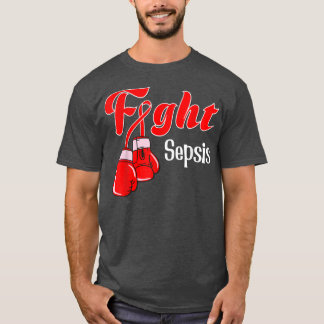 Camiseta Sepsis awareness tshirt, Sepsis awareness tshirt f