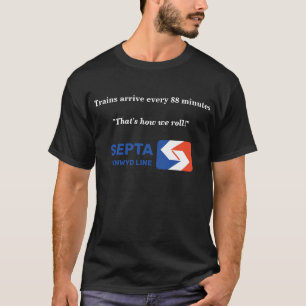 Camiseta SEPTA Cynwyd Line É assim que nós rolamos