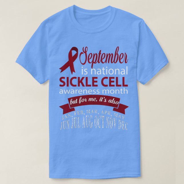 Camiseta September is SICKLE CELL awareness month t  (Frente do Design)