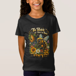Camiseta Ser Abelha ou Não Ser Abelha