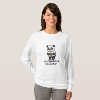 Camiseta Ser Adulto É Difícil Preciso De Um Cochilo Camiset