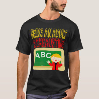 CAMISETA SER ADULTO É ESQUISECER