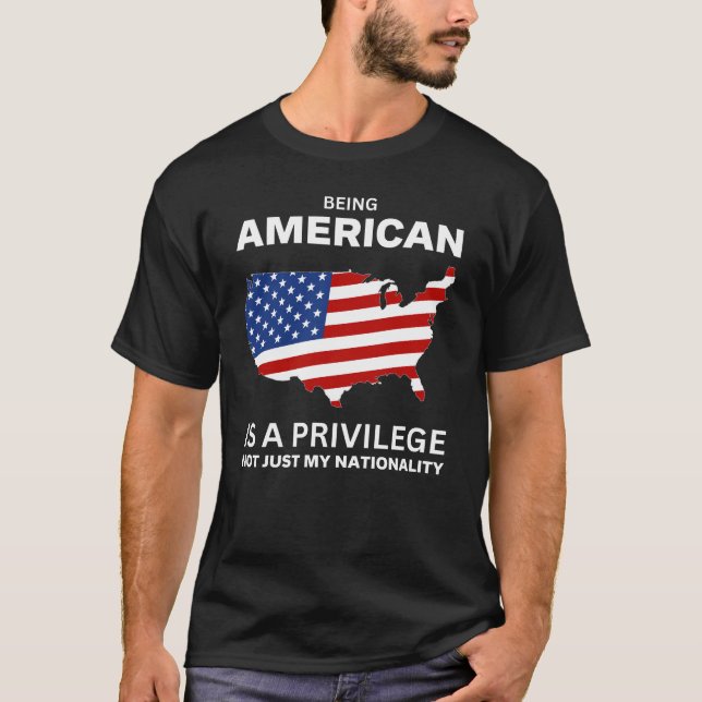 Camiseta Ser Americano É Um Privilégio (Frente)