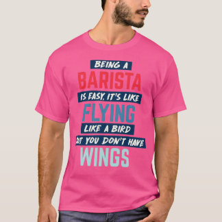Camiseta Ser barista é um retrato de citação humorístico fá