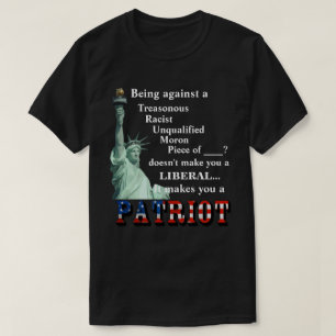 Camiseta Ser contra um TRAITOR não te faz um LIBERAL