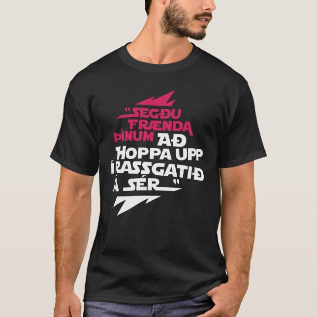 Camiseta Sér do á do rassgatið do í do upp de Hoppa (Frente)