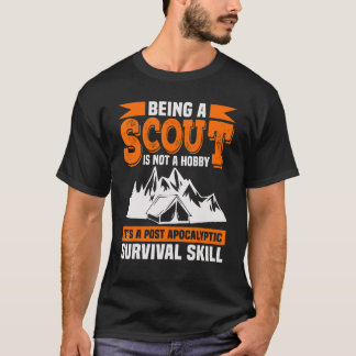 Camiseta Ser Escoteiro Não É Um Escoteiro