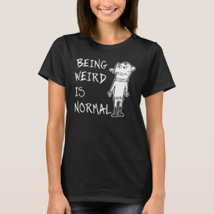 Camiseta Ser Estranho é Design de Atitude Normal