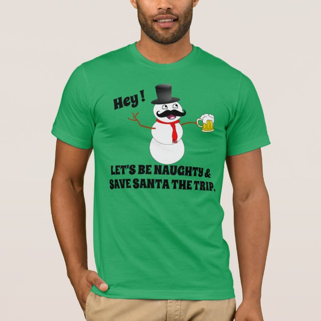 Camiseta Ser gelado papai noel impertinente e salvar uma (Frente)