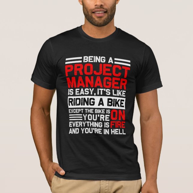 Camiseta Ser Gerente De Projeto É Um Presente De Pmp Engraç (Frente)