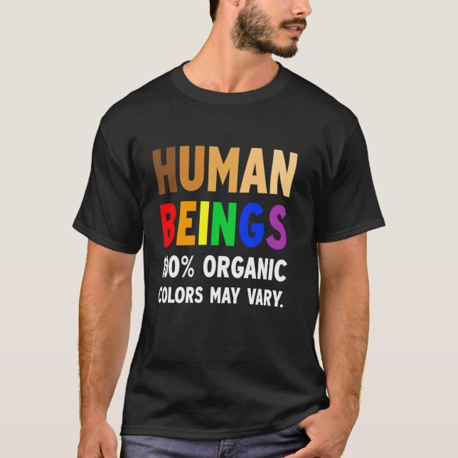 Camiseta Ser Humano 100 Cores Orgânicas Podem Variar LGBT (Frente)