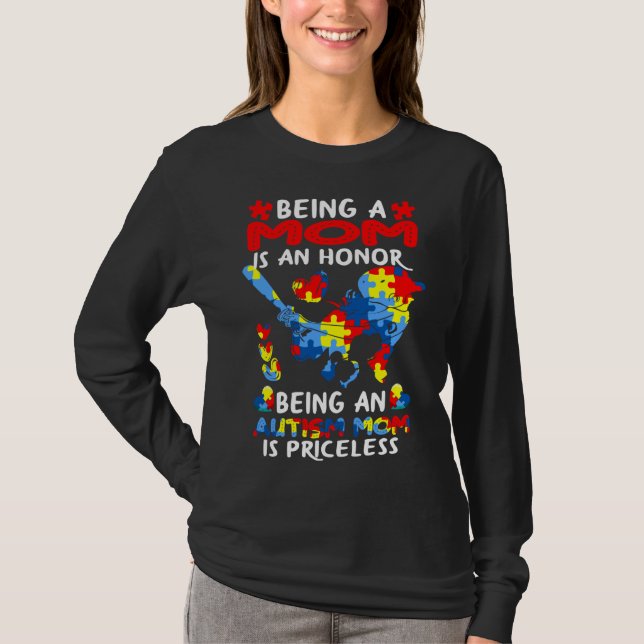 Camiseta Ser Mãe É Uma Honra Ser Um Autismo (Frente)