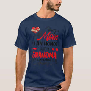 Camiseta Ser Mãe É Uma Honra Ser Vovó Não Tem Preço