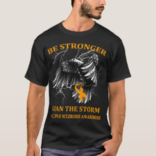Camiseta Ser Mais Forte Do Que A Tempestade Esclerose Múlti