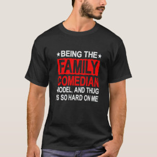 Camiseta Ser o Modelo Cômico da Família é Tão Difícil Para