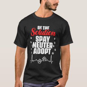 Camiseta Ser O Neutro Da Solução Adotar Animal