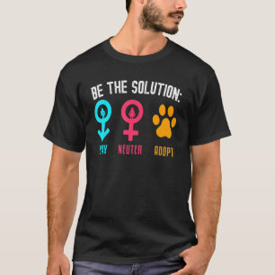 Camiseta Ser O Neutro Da Solução Adotar Animal