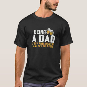 Camiseta Ser Pai 80 Barba Incrível 20 Cerveja Gelada Pai