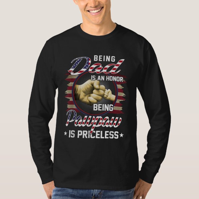 Camiseta Ser PAI É HONRA Ser Pawpaw É PULA (Frente)