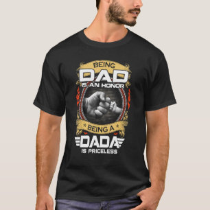 Camiseta Ser Pai É Uma Honra Ser Dada Não Tem Preço