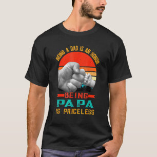 Camiseta Ser Pai É Uma Honra Ser Um Papa É Imprestável