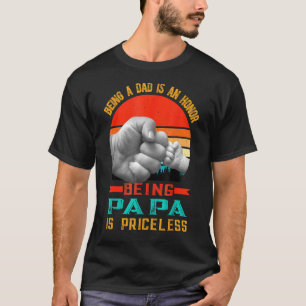 Camiseta Ser Pai É Uma Honra Ser Um Papa É Imprestável