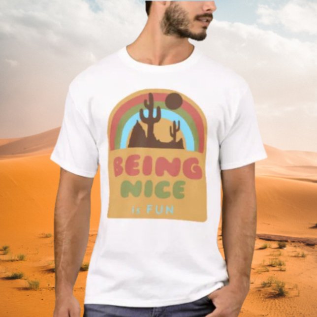 Camiseta Ser Simpático é Divertido Deserto (Criador carregado)