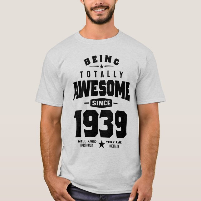 Camiseta Ser Totalmente Incrível desde o Aniversário de 193 (Frente)