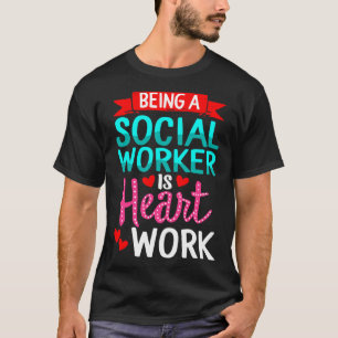 Camiseta Ser Trabalhador Social É Um Inte De Valorização Do