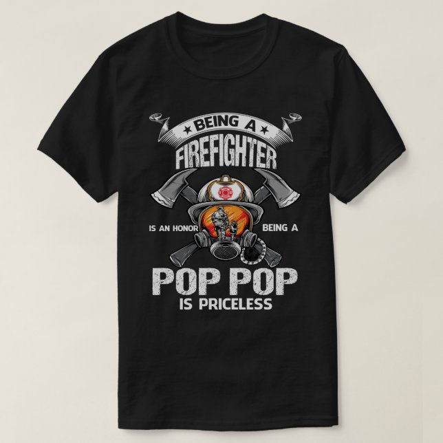 Camiseta Ser um Bombeiro é uma honra ser um POP (Frente do Design)