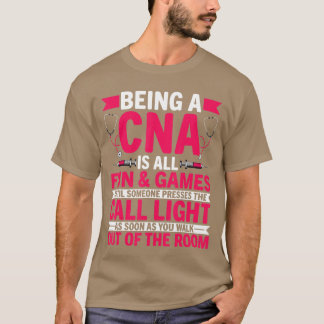Camiseta Ser um CNA é Tudo Diversão Jogos CNA Enfermagem Mé