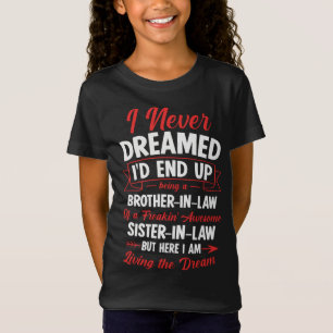 Camiseta Ser um cunhado de uma Irmã Adorável.