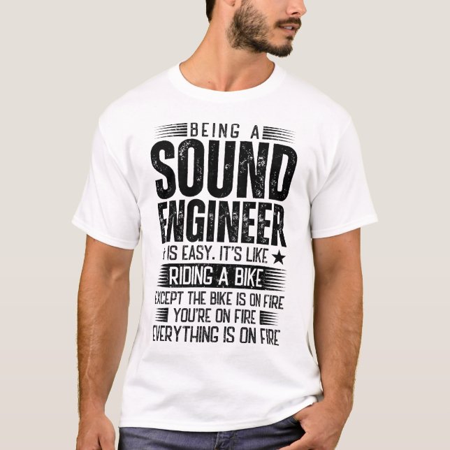 Camiseta Ser Um Engenheiro De Som É Fácil (Frente)