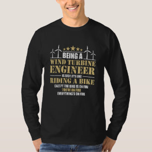 Camiseta Ser um Engenheiro de Turbina Eólica Renovável Turb