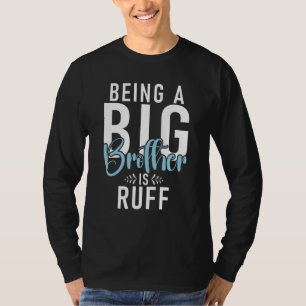Camiseta Ser um Grande Irmão é ruff Big Brother