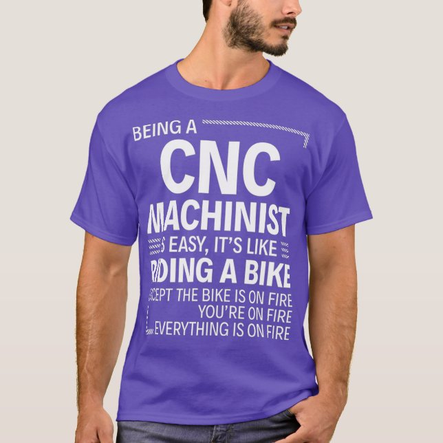 Camiseta Ser um Machinista CNC é fácil (Frente)