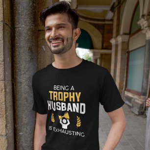 Camiseta Ser Um Marido De Troféu Está Esgotando