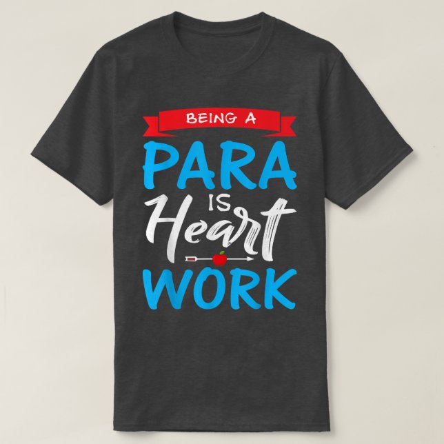 Camiseta Ser Um Pará É Paraprofessor Motivacional Trabalhad (Frente do Design)