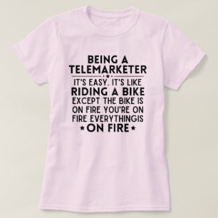 Camiseta Ser um telemarketer É fácil É como andar