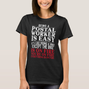 Camiseta Ser um trabalhador postal é fácil entrega de carte