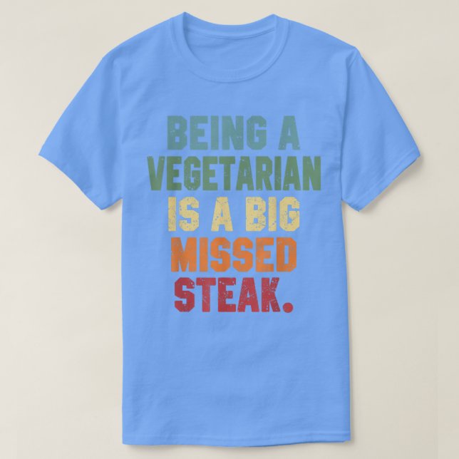 Camiseta Ser Uma Piada De Carne Vegetariana Gr Engraçada En (Frente do Design)