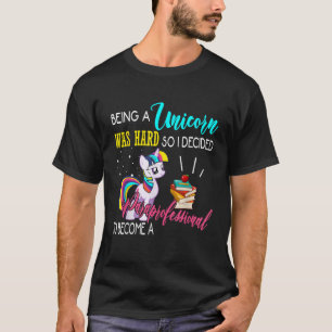 Camiseta Ser Unicórnio Era Duro Engraçado De Se Tornar Para